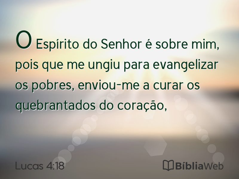 Lucas 4:18 em imagem para compartilhar