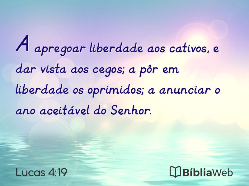 Lucas 4:19 em imagem para compartilhar