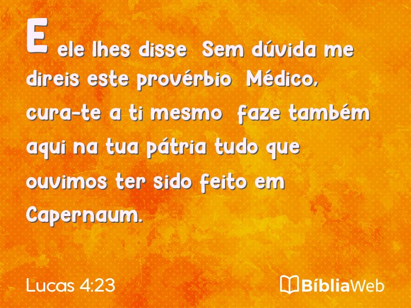 Lucas 4:23 em imagem para compartilhar