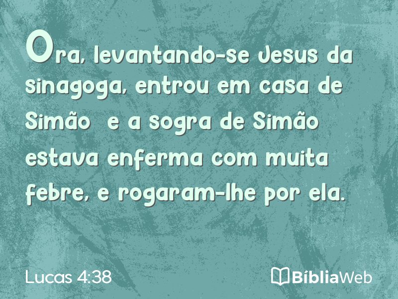 Lucas 4:38 em imagem para compartilhar