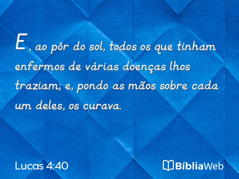 Lucas 4:40 em imagem para compartilhar