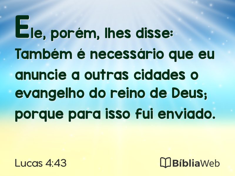 Lucas 4:43 em imagem para compartilhar
