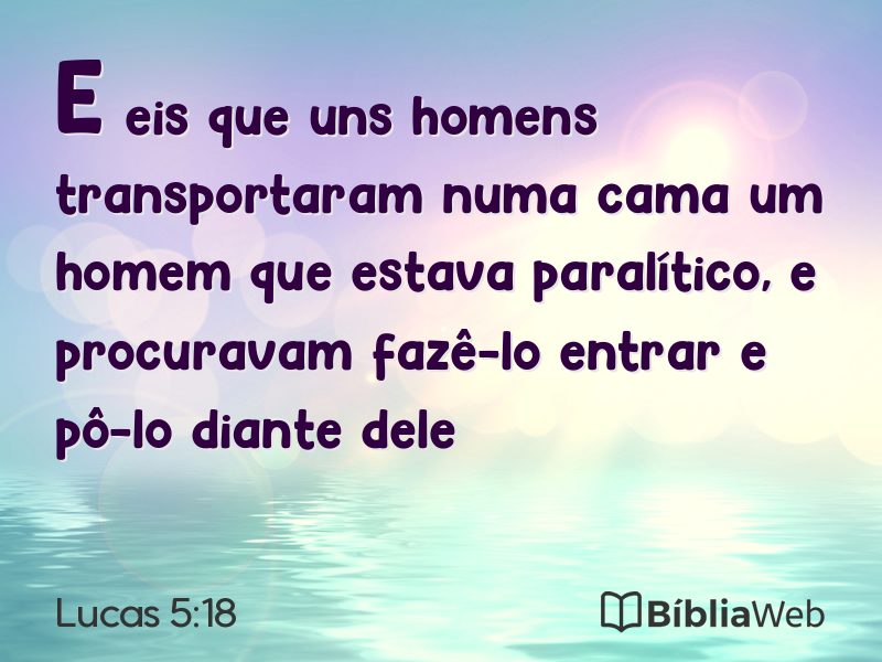 Lucas 5:18 em imagem para compartilhar