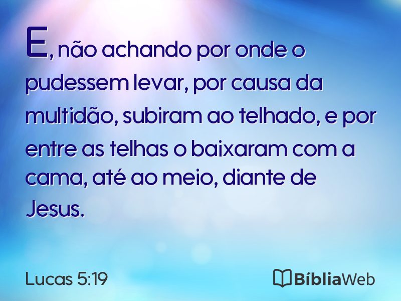 Lucas 5:19 em imagem para compartilhar