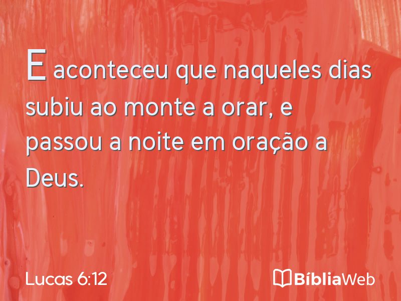 Lucas 6:12 em imagem para compartilhar