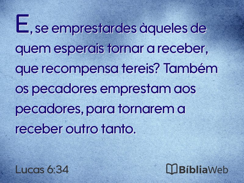 Lucas 6:34 em imagem para compartilhar