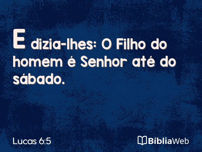 Lucas 6:5 em imagem para compartilhar