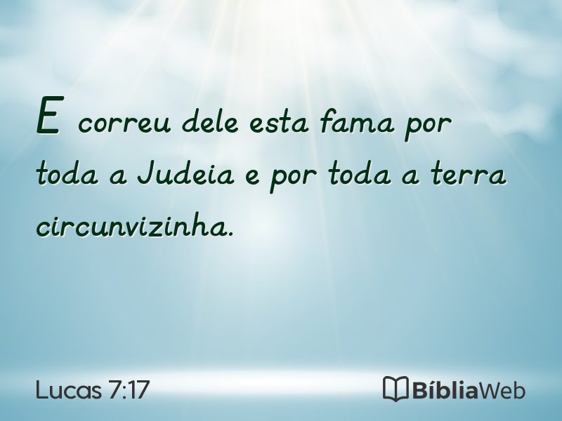 Lucas 7:17 em imagem para compartilhar