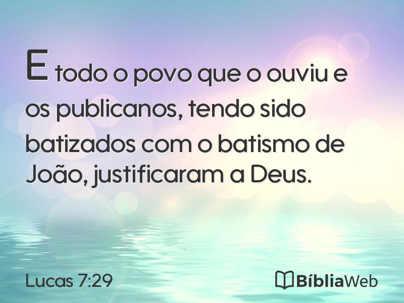 Lucas 7:29 em imagem para compartilhar