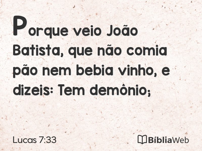 Lucas 7:33 em imagem para compartilhar