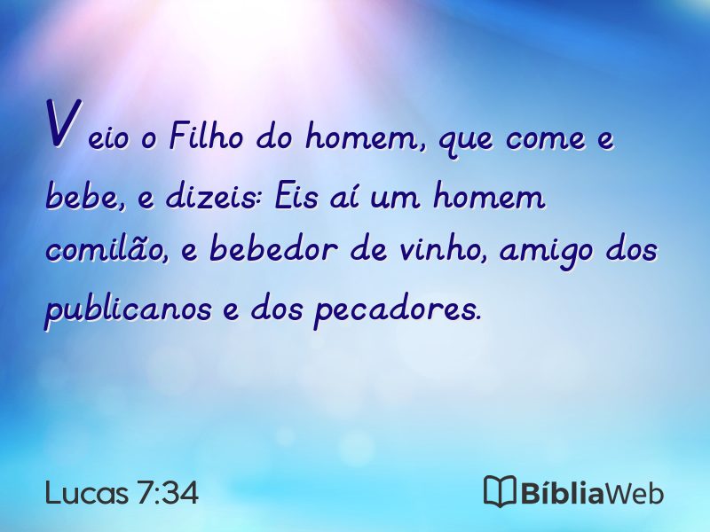 Lucas 7:34 em imagem para compartilhar