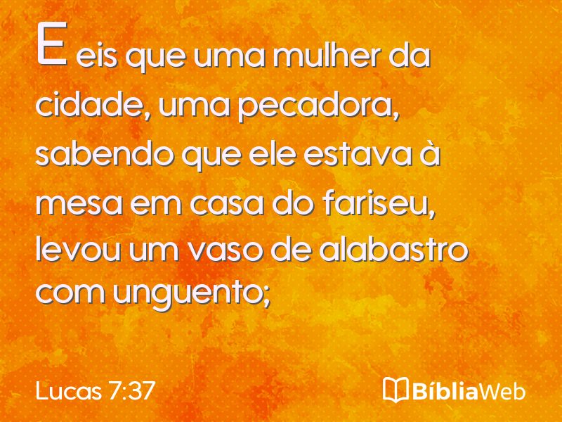 Lucas 7:37 em imagem para compartilhar