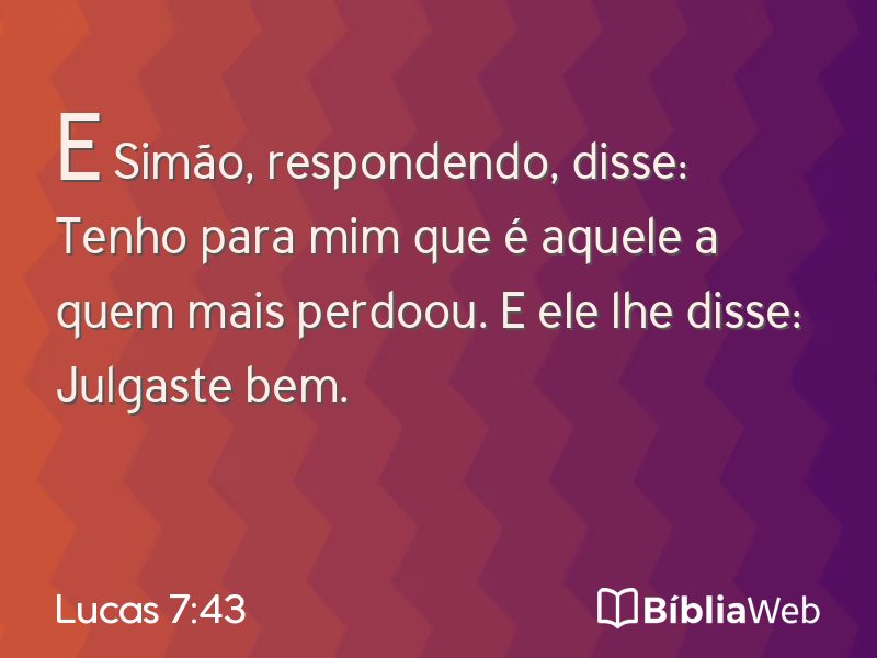 Lucas 7:43 em imagem para compartilhar