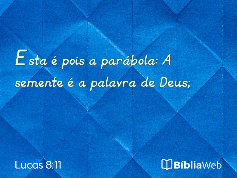 Lucas 8:11 em imagem para compartilhar