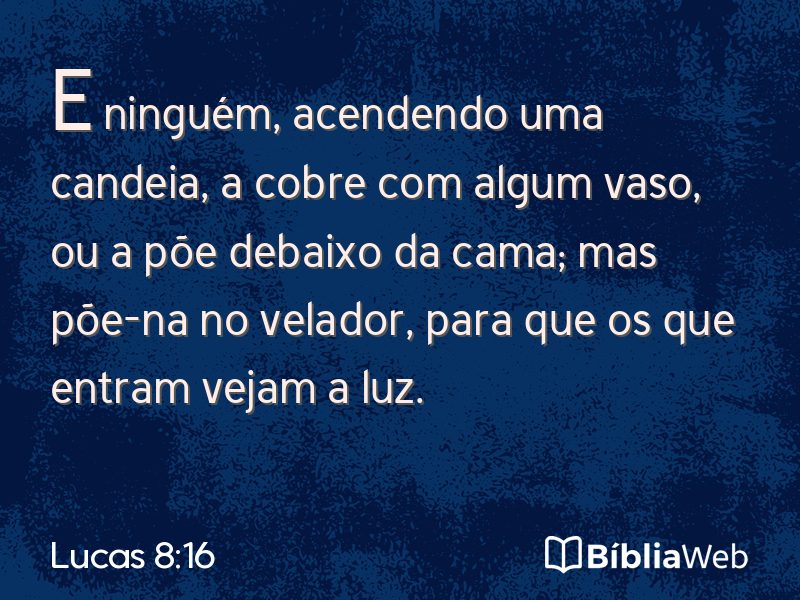Lucas 8:16 em imagem para compartilhar