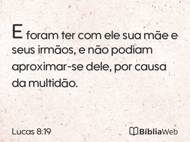 Lucas 8:19 em imagem para compartilhar