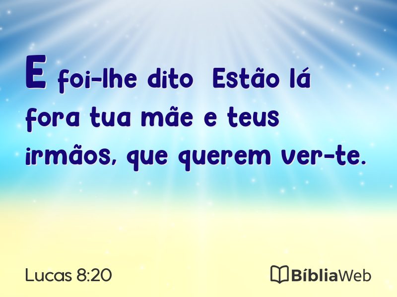 Lucas 8:20 em imagem para compartilhar