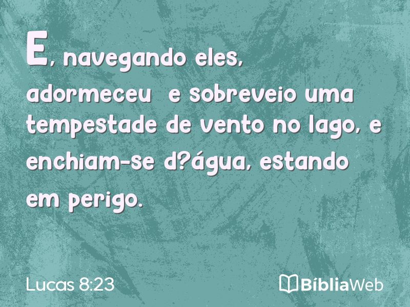 Lucas 8:23 em imagem para compartilhar