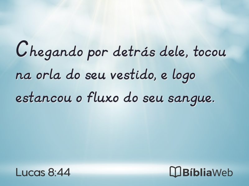 Lucas 8:44 em imagem para compartilhar