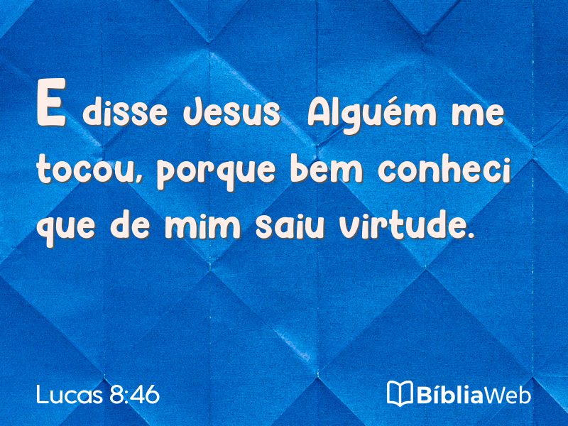 Lucas 8:46 em imagem para compartilhar
