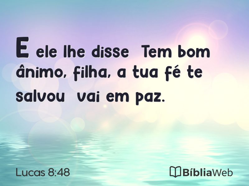 Lucas 8:48 em imagem para compartilhar