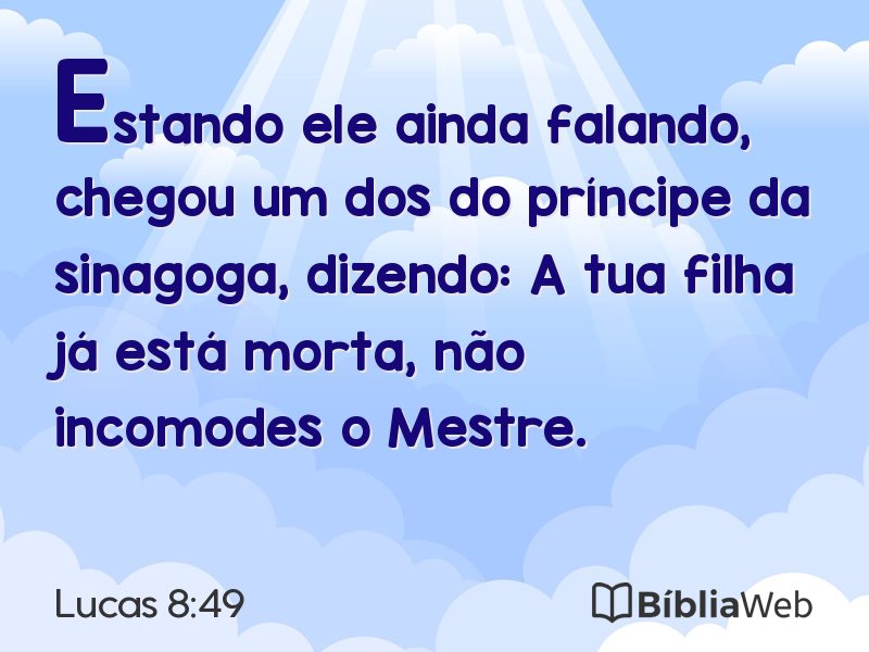 Lucas 8:49 em imagem para compartilhar