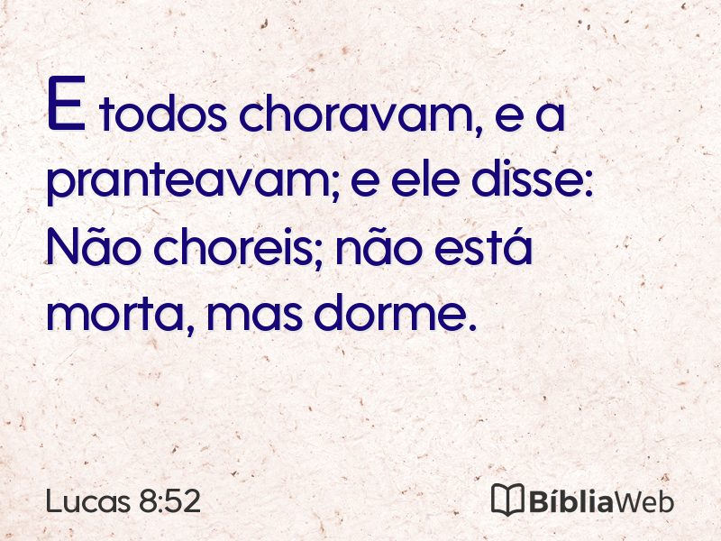 Lucas 8:52 em imagem para compartilhar