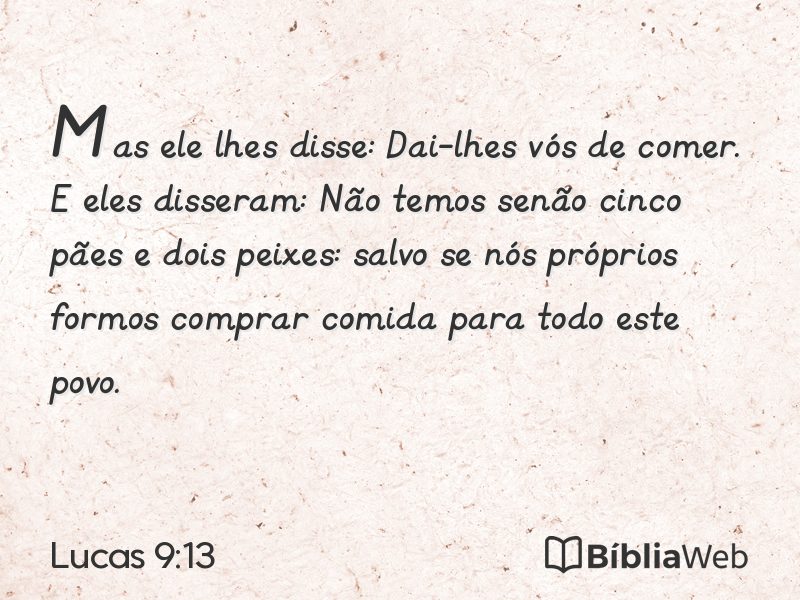 Lucas 9:13 em imagem para compartilhar