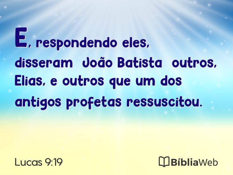 Lucas 9:19 em imagem para compartilhar