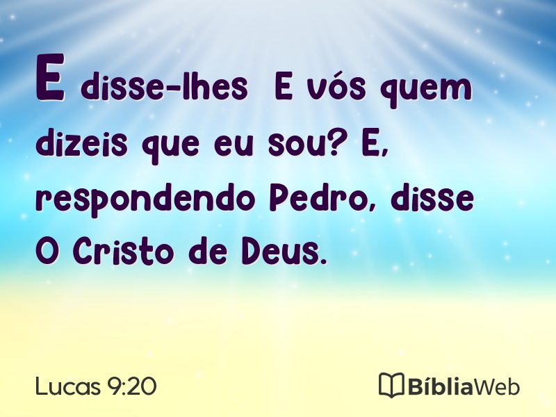 Lucas 9:20 em imagem para compartilhar