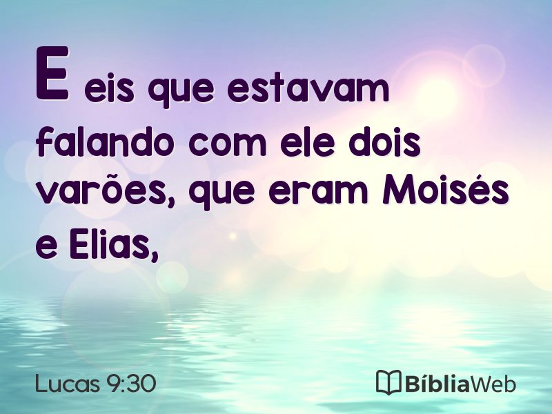 Lucas 9:30 em imagem para compartilhar