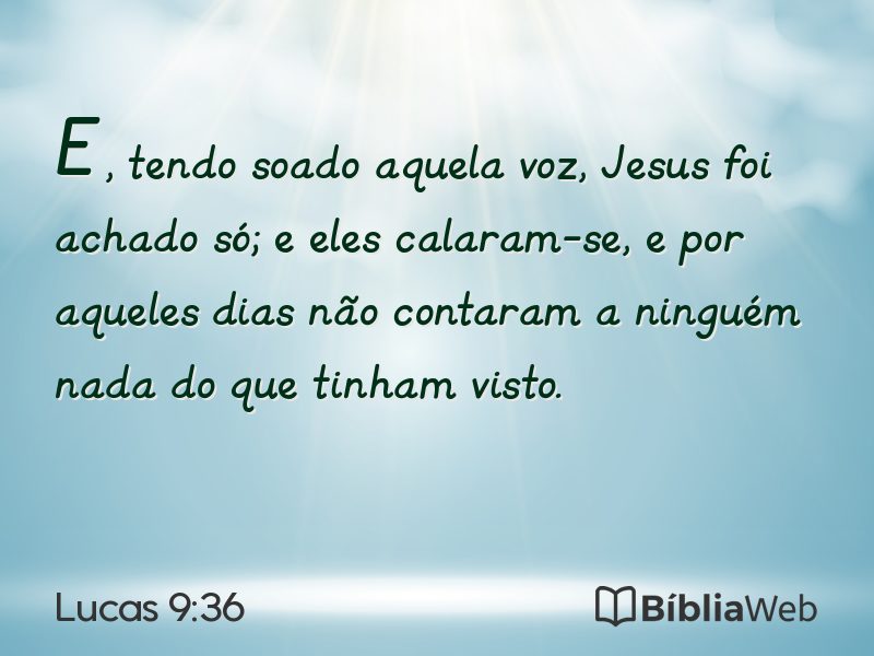 Lucas 9:36 em imagem para compartilhar