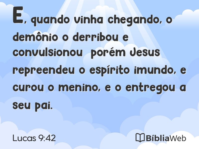 Lucas 9:42 em imagem para compartilhar