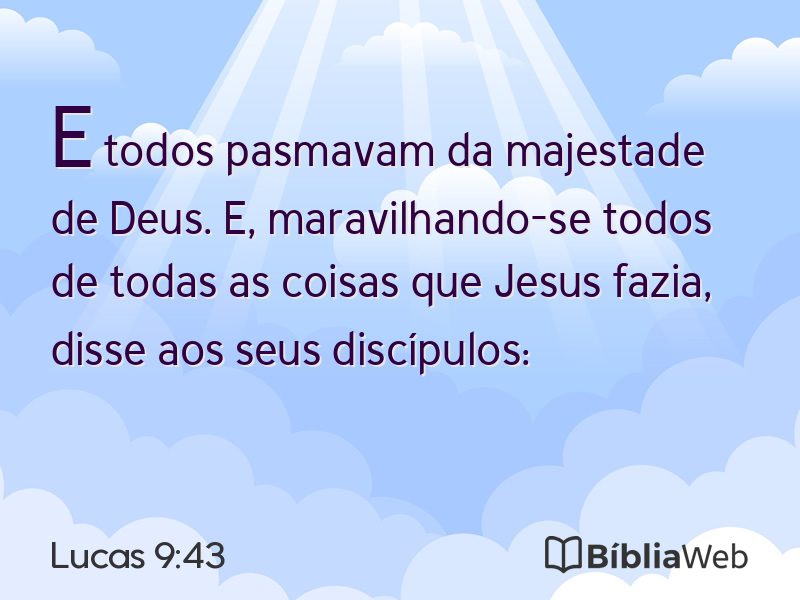 Lucas 9:43 em imagem para compartilhar