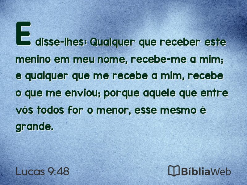 Lucas 9:48 em imagem para compartilhar