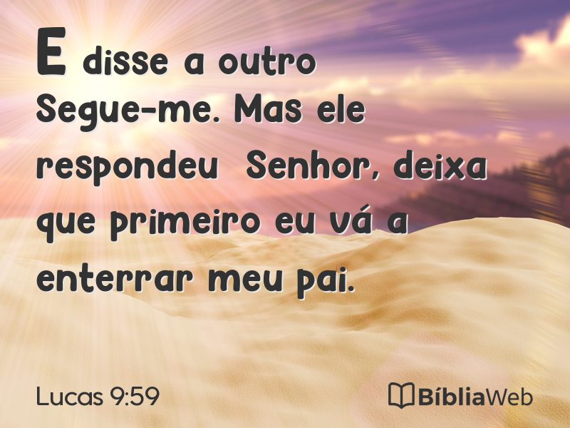 Lucas 9:59 em imagem para compartilhar