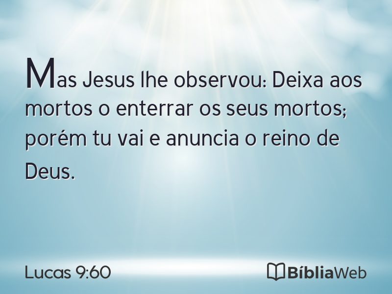Lucas 9:60 em imagem para compartilhar