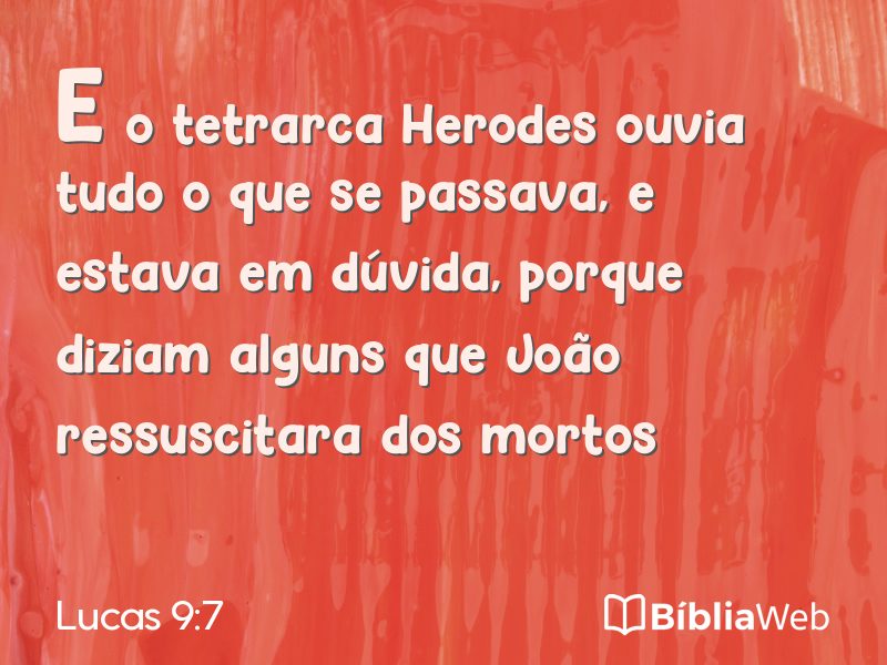 Lucas 9:7 em imagem para compartilhar