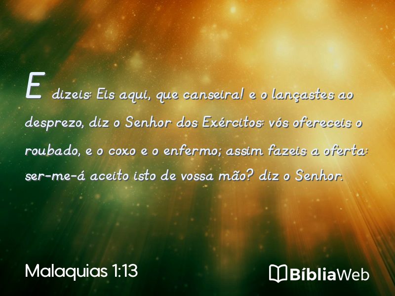 Malaquias 1:13 em imagem para compartilhar