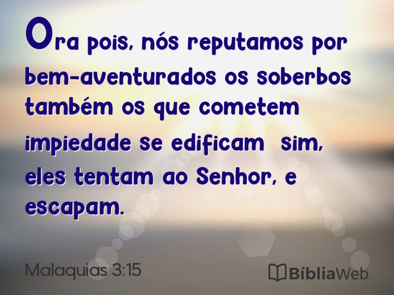 Malaquias 3:15 em imagem para compartilhar