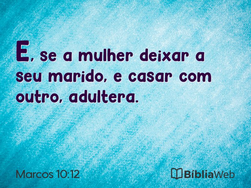 Marcos 10:12 em imagem para compartilhar