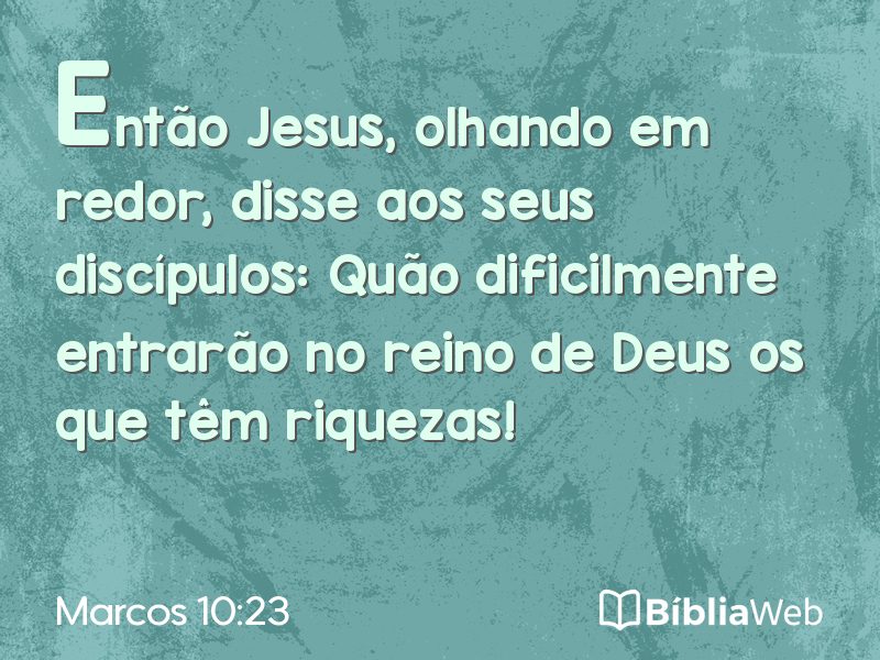 Marcos 10:23 em imagem para compartilhar