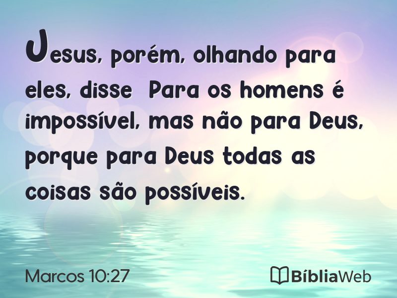 Marcos 10:27 em imagem para compartilhar