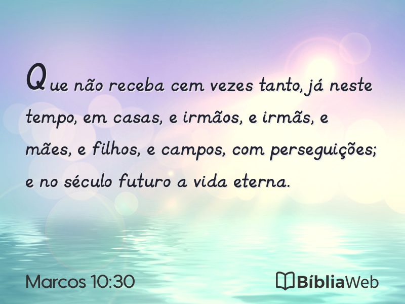 Marcos 10:30 em imagem para compartilhar