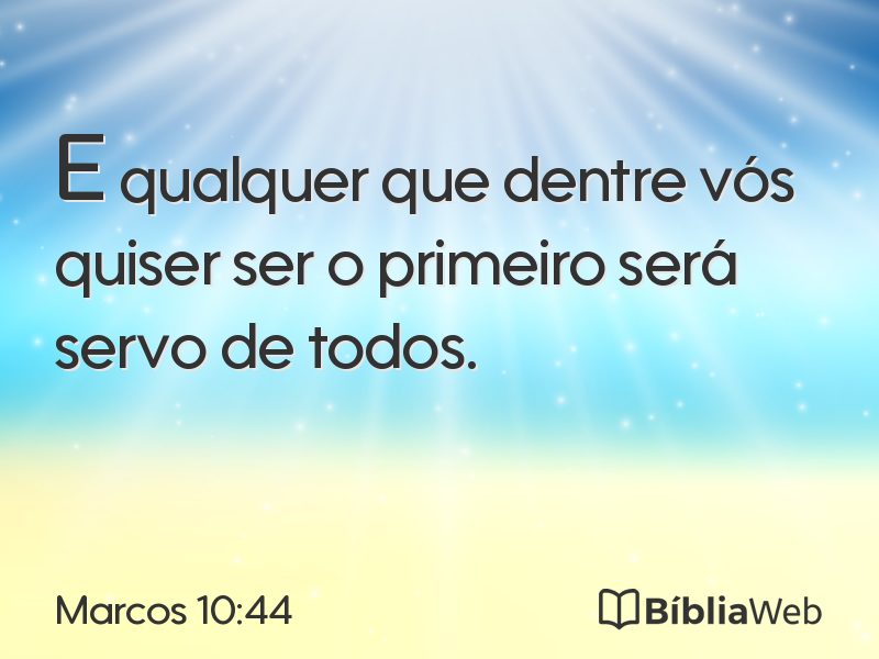Marcos 10:44 em imagem para compartilhar