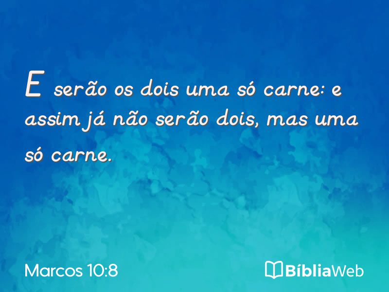 Marcos 10:8 em imagem para compartilhar
