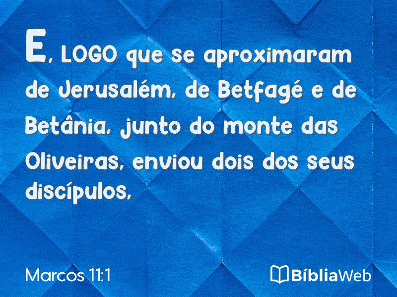 Marcos 11:1 em imagem para compartilhar