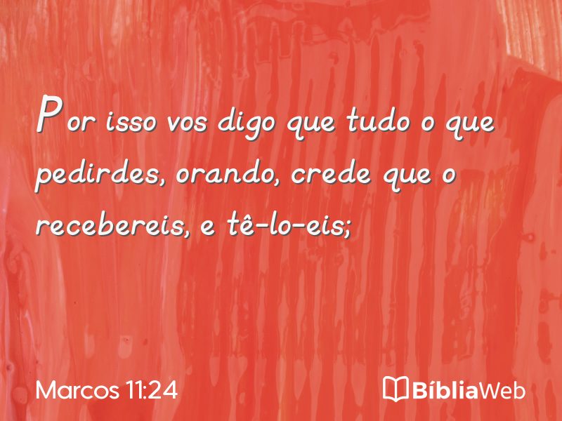 Marcos 11:24 em imagem para compartilhar