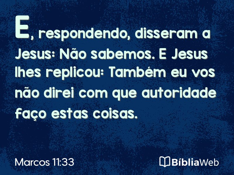 Marcos 11:33 em imagem para compartilhar
