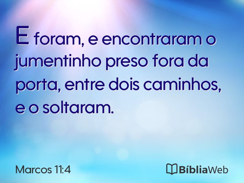 Marcos 11:4 em imagem para compartilhar